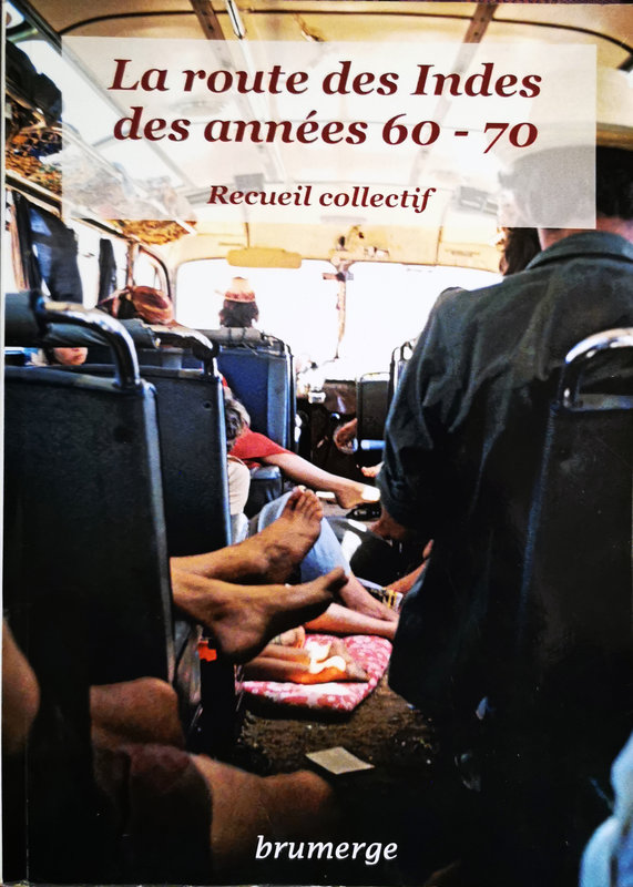 Couverture La route des Indes des années 60–70