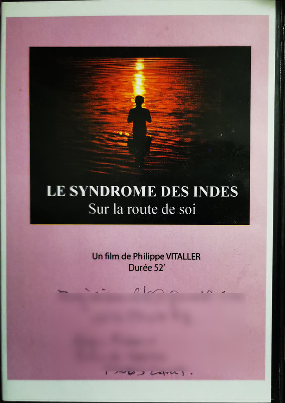 Le Syndrome des Indes – Sur la route de soi
