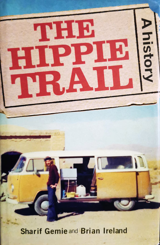 Couverture The Hippie Trail: A History